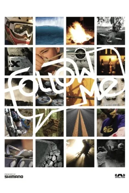 Official poster for the mountain Bike film "Follow Me" by Anthill Films